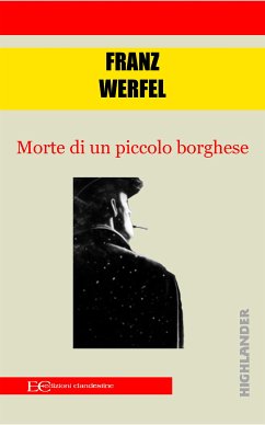 Morte di un piccolo borghese (fixed-layout eBook, ePUB) - Werfel, Franz