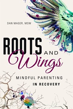 Roots and Wings (eBook, ePUB) - Mager, Dan