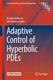 Adaptive Control of Hyperbolic PDEs (eBook, PDF)