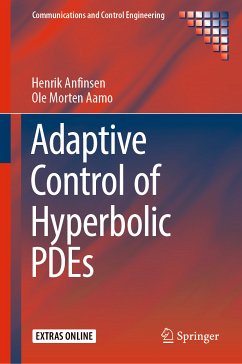 Adaptive Control of Hyperbolic PDEs (eBook, PDF) - Anfinsen, Henrik; Aamo, Ole Morten