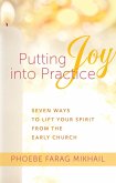Putting Joy Into Practice (eBook, ePUB)