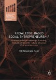 Knowledge-Based Social Entrepreneurship (eBook, PDF)