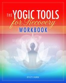 The Yogic Tools Workbook (eBook, ePUB)