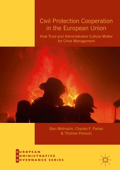 Civil Protection Cooperation in the European Union (eBook, PDF) - Widmalm, Sten; Parker, Charles F.; Persson, Thomas
