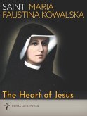 The Heart of Jesus (eBook, ePUB)