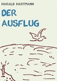 Der Ausflug (eBook, ePUB)