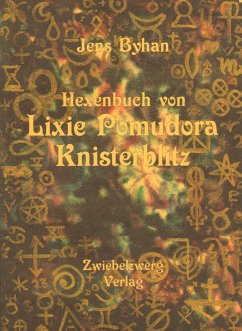 Lixie Pomudora Knisterblitz (eBook, PDF) - Byhan, Jens