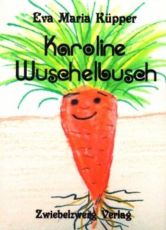 Karoline Wuschelbusch (eBook, PDF) - Küpper, Eva-Maria