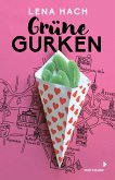 Grüne Gurken (eBook, ePUB)
