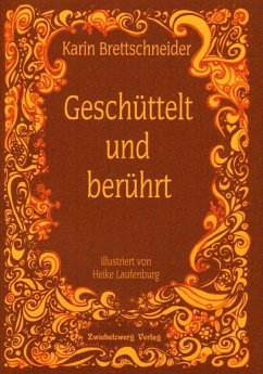 Geschüttelt und berührt (eBook, PDF) - Brettschneider, Karin