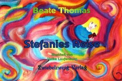 Stefanies Reise (eBook, PDF) - Thomas, Beate