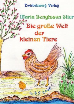Die große Welt der kleinen Tiere (eBook, PDF) - Maria, Bengtsson Stier
