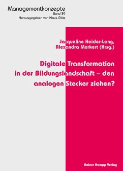 Digitale Transformation in der Bildungslandschaft - den analogen Stecker ziehen? (eBook, PDF)