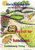 Das Fest der Kröte Bubbelbauch (eBook, PDF)