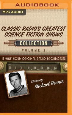 Classic Radio's Greatest Science Fiction Shows Collection 2 - Black Eye Entertainment