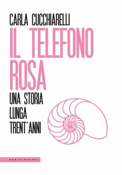 Cover Il telefono rosa. Una storia lunga trent'anni