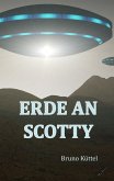 Erde an Scotty (eBook, ePUB)