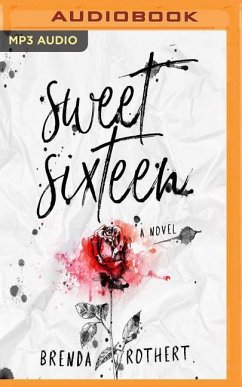 Sweet Sixteen - Rothert, Brenda