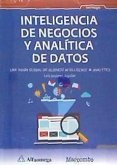 Inteligencia de negocios y analítica de datos