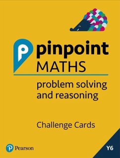 Pinpoint Maths Year 6 Problem Solving and Reasoning Challenge Cards - Koll, Hilary;Mills, Steve