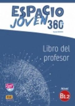 Espacio Joven 360° B1.2 Libro del Profesor - Equipo Espacio