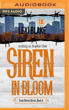 Siren in Bloom - Blake, Lexi; Oak, Sophie