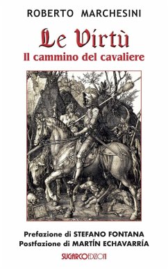 Cover Le virtù. Il cammino del cavaliere