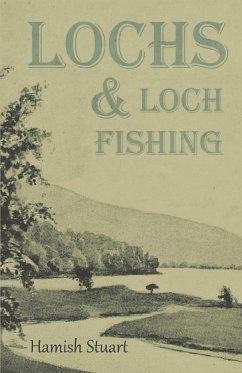 Lochs & Loch Fishing - Stuart, Hamish
