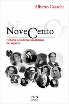 Novecento : historia de la literatura italiana del siglo XX - Casadei, Alberto