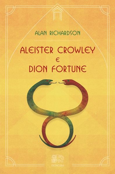 Aleister Crowley e Dion Fortune