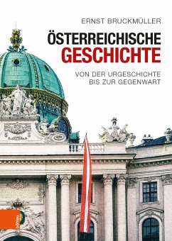 Österreichische Geschichte - Bruckmüller, Ernst