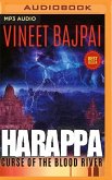 Harappa: Curse of the Blood River