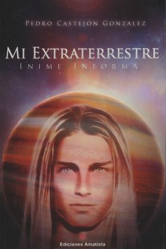 Mi extraterrestre : Inime informa - Castejón González, Pedro