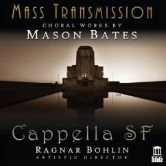 Cover Mass Transmission-Choral Works By Mason Bates