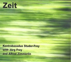 Zeit - Kontrabassduo Studer-Frey With Jürg Frey & Alfred