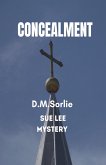 Concealment (Sue Lee Mystery, #7) (eBook, ePUB)