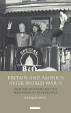 Britain and America After World War II (eBook, ePUB)