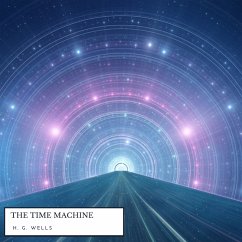 The Time Machine (MP3-Download) - Wells, H.G.