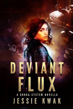 Cover Deviant Flux (Durga System Series, #3) (eBook, ePUB)