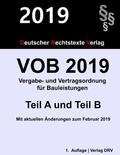 VOB 2019 Vergabe- und Vertragsordnung für Bauleistungen