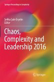 Chaos, Complexity and Leadership 2016