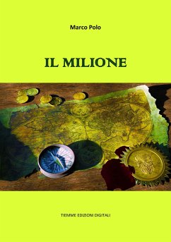 Il Milione (eBook, ePUB) - Polo, Marco