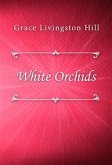 White Orchids (eBook, ePUB)