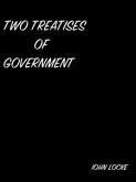 Two Treatises Of Government (eBook, ePUB)