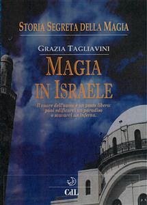 Magia in Israele (eBook, ePUB) - Tagliavini, Grazia