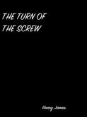 The Turn Of The Screw (eBook, ePUB)