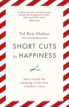 Short Cuts To Happiness - Ben-Shahar, Tal