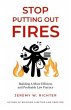 Stop Putting Out Fires (eBook, ePUB) - Bild 1