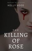 The Killing of Rose (eBook, ePUB)