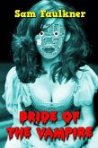 Bride Of The Vampire (Fembot Sally, #4) (eBook, ePUB)